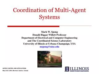 Coordination of Multi-Agent Systems