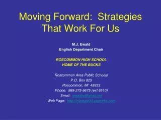 Moving Forward: Strategies That Work For Us