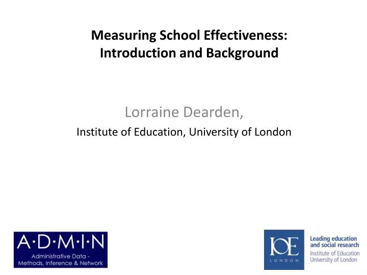measuring school effectiveness introduction and background