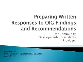 Preparing Written Responses to OIG Findings and Recommendations
