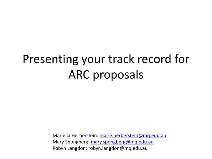presenting your track record for arc proposals