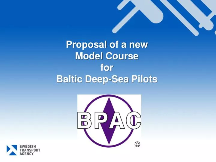 proposal of a new model course for baltic deep sea pilots