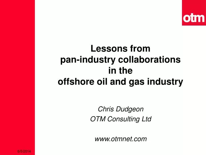 lessons from pan industry collaborations in the offshore oil and gas industry