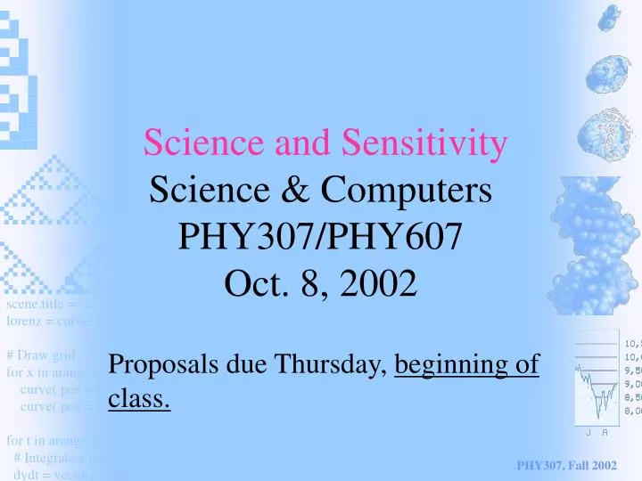 science and sensitivity science computers phy307 phy607 oct 8 2002