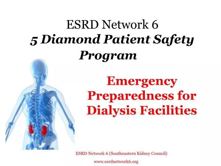 esrd network 6 5 diamond patient safety program