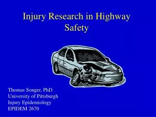 Injury Research in Highway Safety