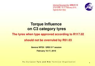 Torque Influence on C3 category tyres