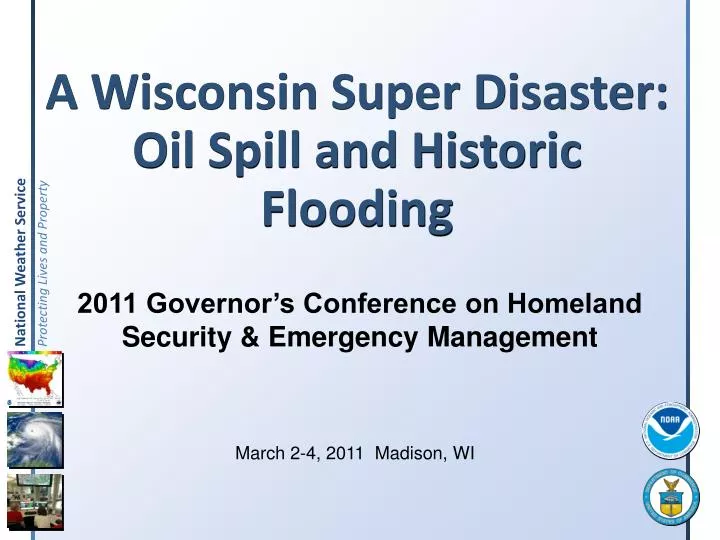 a wisconsin super disaster oil spill and historic flooding