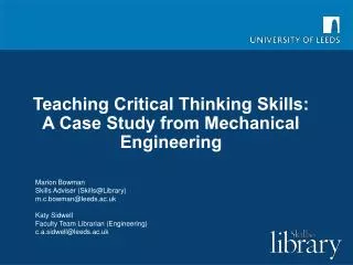 Teaching Critical Thinking Skills: A Case Study from Mechanical Engineering