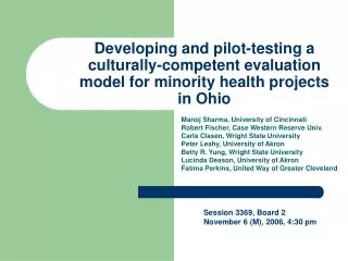 Developing and pilot-testing a culturally-competent evaluation model for minority health projects in Ohio
