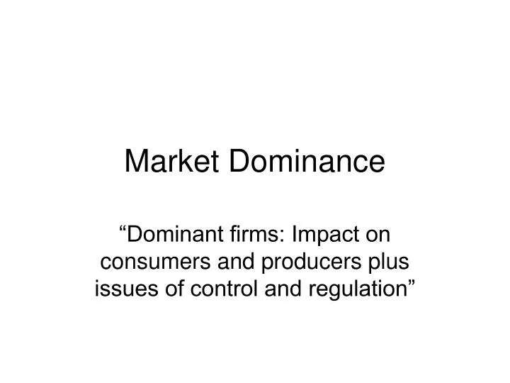 market dominance