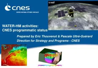 WATER-HM activities: CNES programmatic status