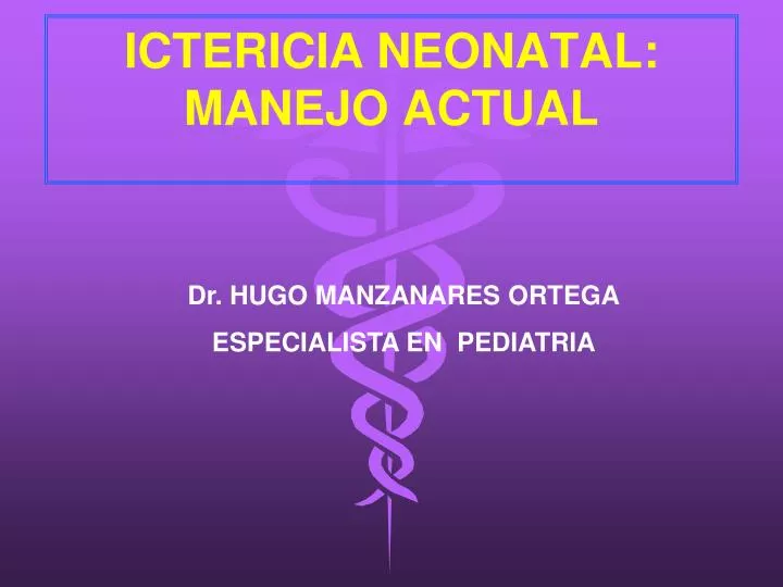 ictericia neonatal manejo actual