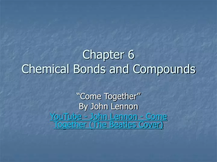 chapter 6 chemical bonds and compounds