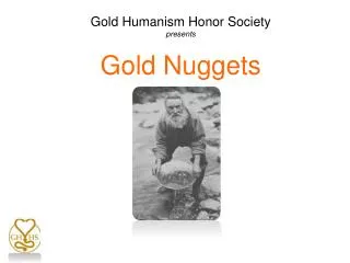 Gold Humanism Honor Society presents