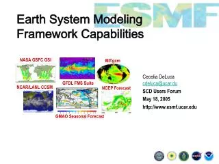 Earth System Modeling Framework Capabilities