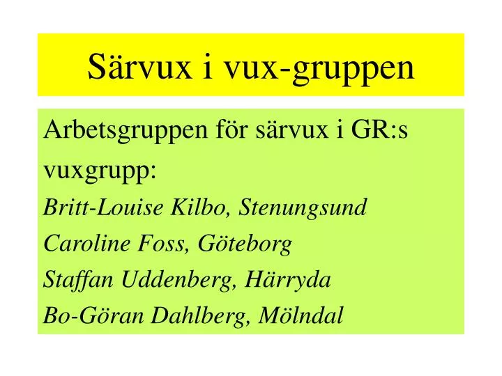 s rvux i vux gruppen