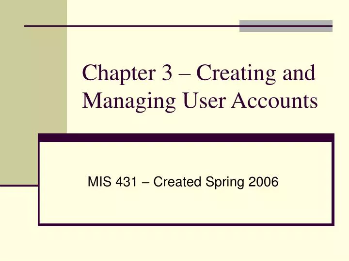 chapter 3 creating and managing user accounts