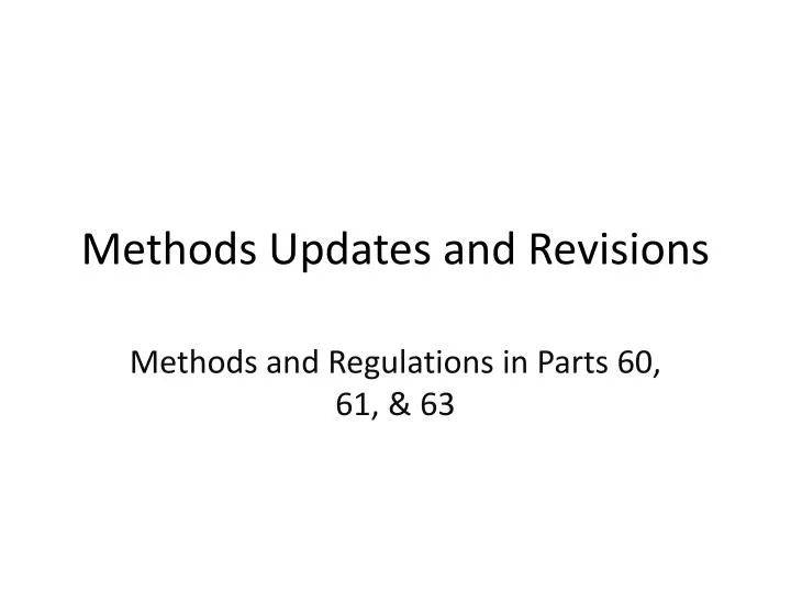 methods updates and revisions