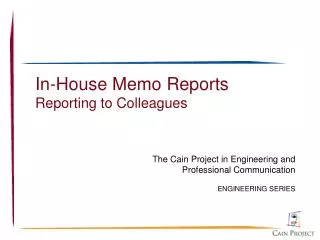 In-House Memo Reports Reporting to Colleagues