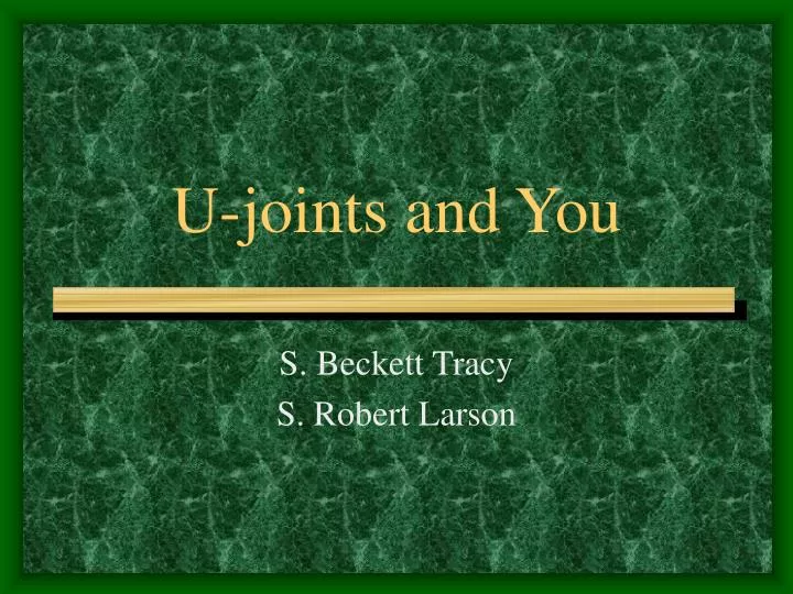 u joints and you