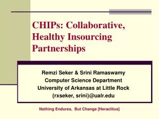 CHIPs: Collaborative, Healthy Insourcing Partnerships