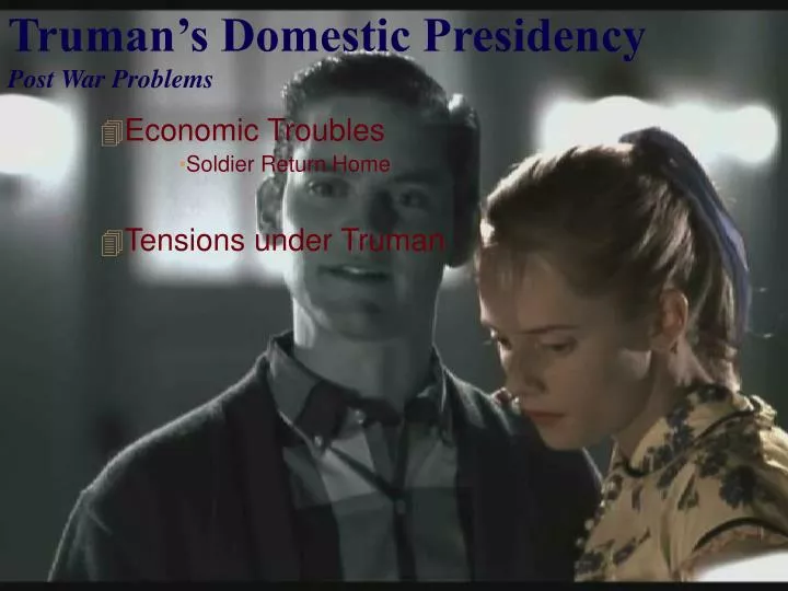 truman s domestic presidency post war problems
