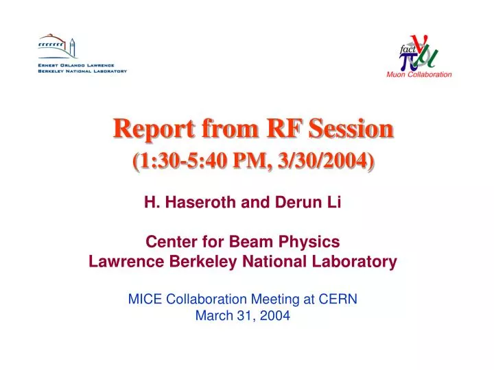 report from rf session 1 30 5 40 pm 3 30 2004