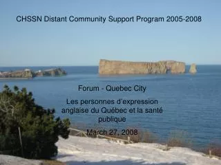 CHSSN Distant Community Support Program 2005-2008
