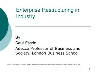 Enterprise Restructuring in Industry