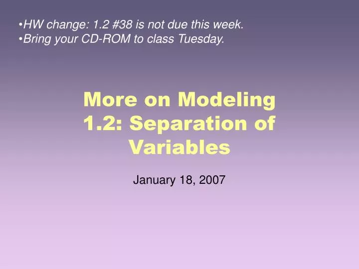 more on modeling 1 2 separation of variables