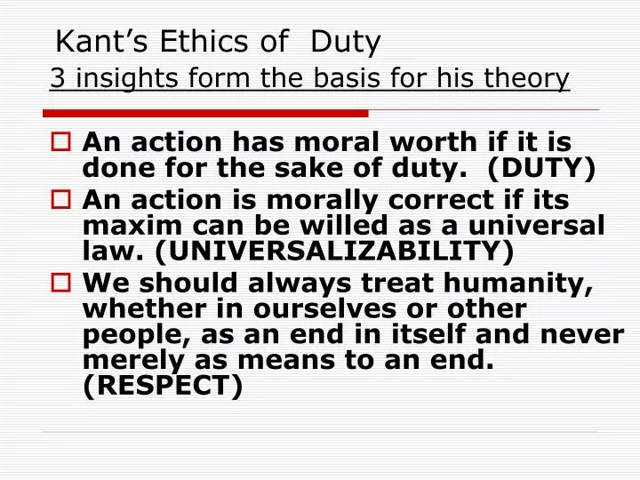 kant s ethics of duty