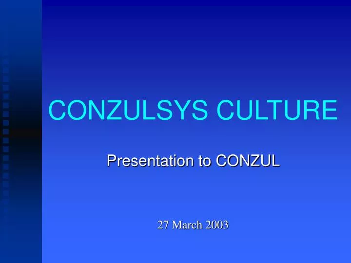 conzulsys culture