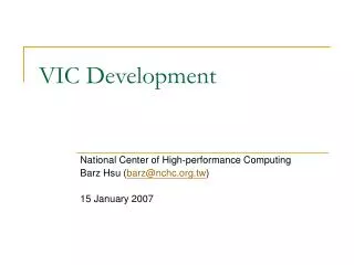 VIC Development