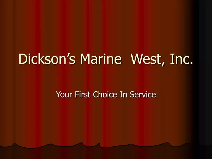 dickson s marine west inc