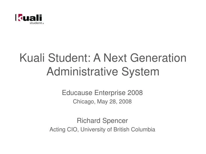 kuali student a next generation administrative system