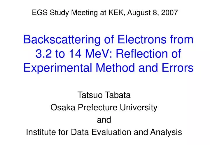 backscattering of electrons from 3 2 to 14 mev reflection of experimental method and errors