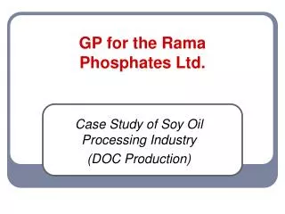 GP for the Rama Phosphates Ltd.