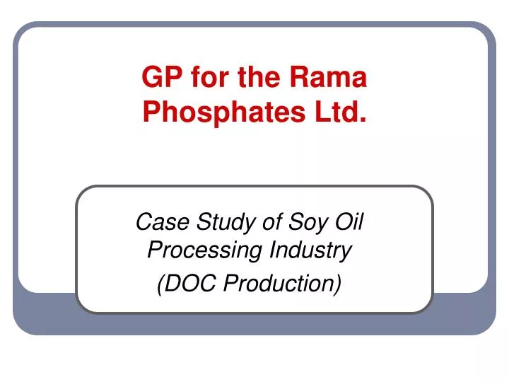 gp for the rama phosphates ltd