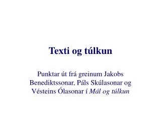 texti og t lkun