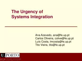 The Urgency of Systems Integration