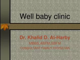 Well baby clinic