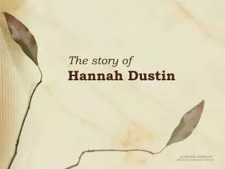 The story of Hannah Dustin