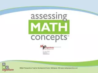 ©Math Perspectives Teacher Development Center, Bellingham, WA www.mathperspectives.com