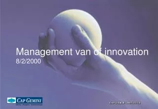 Management van of innovation 8/2/2000