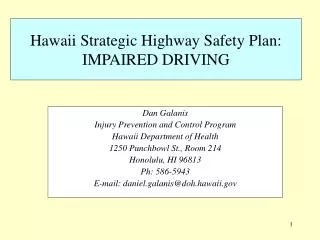 Hawaii Strategic Highway Safety Plan: IMPAIRED DRIVING