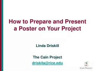 How to Prepare and Present a Poster on Your Project