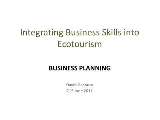 Integrating Business Skills into Ecotourism
