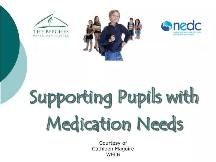 supporting pupils with medication needs