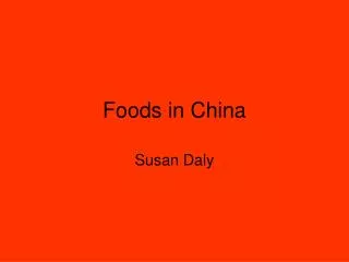 Foods in China
